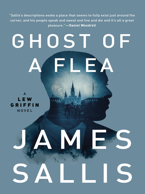 Title details for Ghost of a Flea by James Sallis - Available